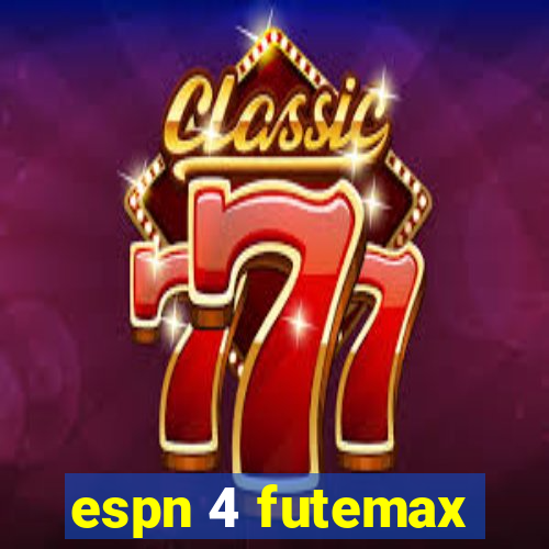 espn 4 futemax